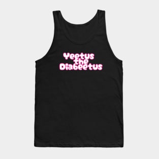 Yeetus the Diabeetus - Pink Tank Top